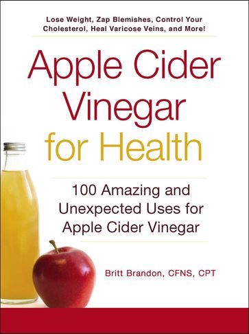 Apple Cider Vinegar For Health - Britt Brandon