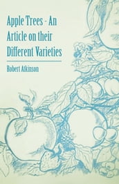 Apple Trees - An Article on their Different Varieties