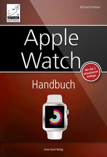 Apple Watch Handbuch - Michael Krimmer