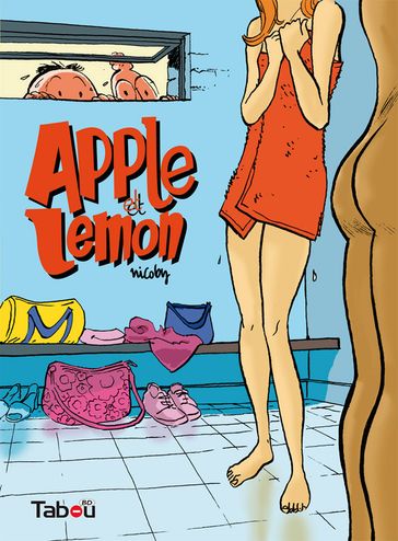 Apple et Lemon - Volume 1 - Nicoby