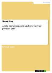 Apple marketing audit and new service product plan