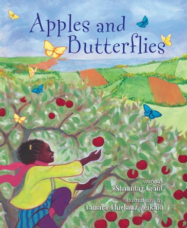 Apples and Butterflies - Shauntay Grant