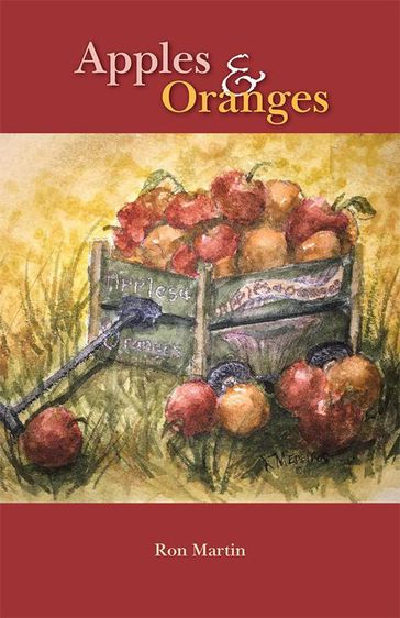 Apples and Oranges - Ron Martin