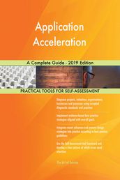 Application Acceleration A Complete Guide - 2019 Edition