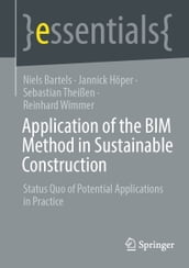 Application of the BIM Method in Sustainable Construction