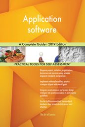 Application software A Complete Guide - 2019 Edition