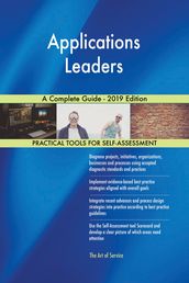 Applications Leaders A Complete Guide - 2019 Edition