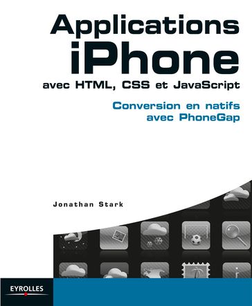Applications iPhone avec HTML, CSS et JavaScript - Jonathan Stark