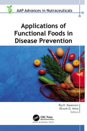 Applications of Functional Foods in Disease Prevention