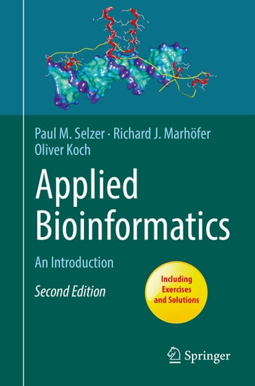 Applied Bioinformatics - Paul M. Selzer - Richard J. Marhofer - Oliver Koch