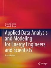 Applied Data Analysis and Modeling for Energy Engineers and Scientists