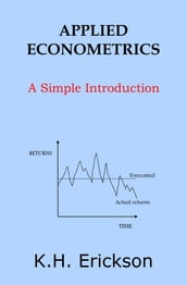 Applied Econometrics: A Simple Introduction