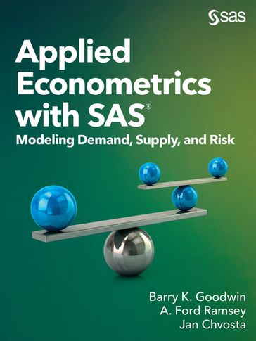 Applied Econometrics with SAS - A. Ford Ramsey - Barry K. Goodwin - Jan Chvosta
