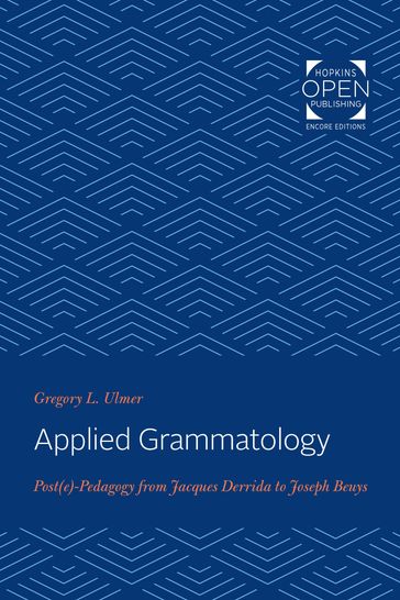 Applied Grammatology - Gregory L. Ulmer