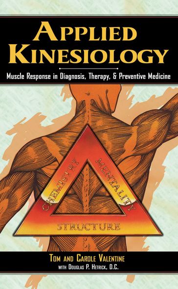 Applied Kinesiology - Carole Valentine - Tom Valentine