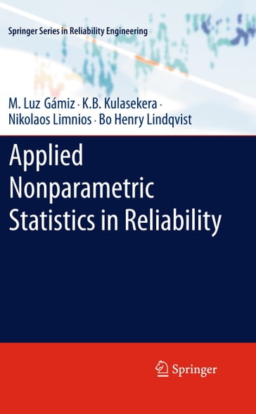 Applied Nonparametric Statistics in Reliability - M. Luz Gámiz - K. B. Kulasekera - Nikolaos Limnios - Bo Henry Lindqvist