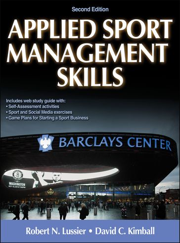 Applied Sport Management Skills - David C. Kimball - Robert N. Lussier