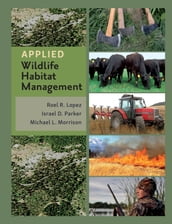 Applied Wildlife Habitat Management