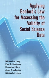 Applying Benford s Law for Assessing the Validity of Social Science Data