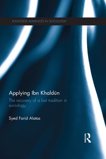 Applying Ibn Khaldn - Syed Farid Alatas