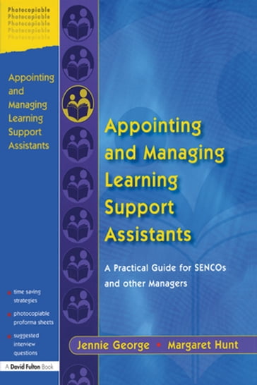 Appointing and Managing Learning Support Assistants - Jennie George - Margaret Hunt