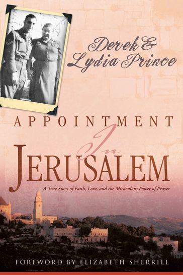 Appointment In Jerusalem - Derek Prince - Lydia Prince