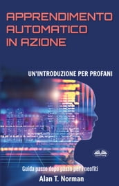 Apprendimento Automatico In Azione