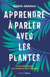 Apprendre à parler avec les plantes