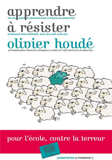 Apprendre à résister. Pour l'école, contre la terreur - Olivier Houdé