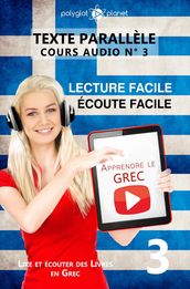 Apprendre le grec   Écoute facile   Lecture facile   Texte parallèle COURS AUDIO N° 3