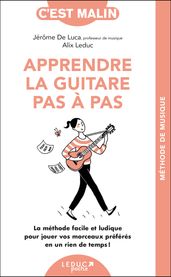 Apprendre la guitare pas à pas, c est malin