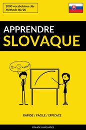 Apprendre le slovaque: Rapide / Facile / Efficace: 2000 vocabulaires clés
