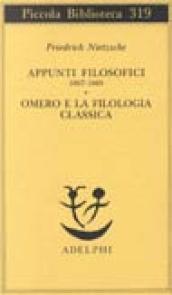 Appunti filosofici (1867-1869)-Omero e la filologia classica