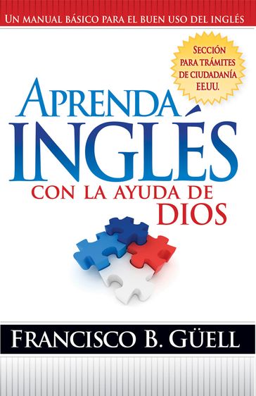 Aprenda Inglés Con La Ayuda De Dios - Francisco Guell