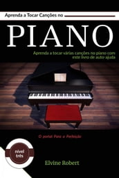 Aprenda a Tocar Canções no Piano