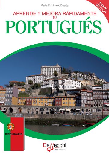 Aprende y mejora rápidamente tu Portugués - Maria Cristina A. Duarte
