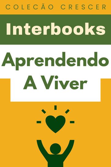 Aprendendo A Viver - Interbooks