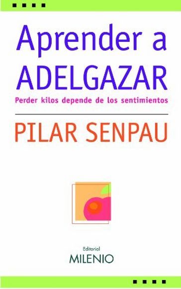 Aprender a adelgazar - Pilar Senpau