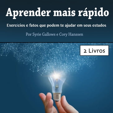 Aprender mais rápido - Cory Hanssen - Syrie Gallows