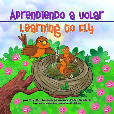 Aprendiendo a volar - Dr. Joshua Lawrence Patel Deutsch