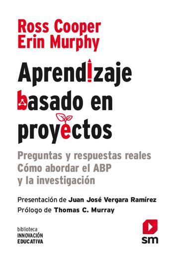 Aprendizaje basado en proyectos - ROSS COOPER - Erin Murphy