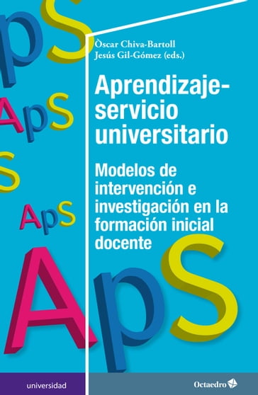 Aprendizaje-servicio universitario - Óscar Chiva-Bartoll - Jesús Gil-Gómez