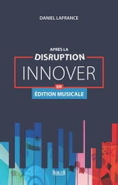 Après la disruption: innover en édition musicale