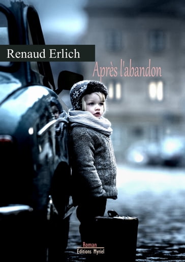 Après l'abandon - Renaud Erlich