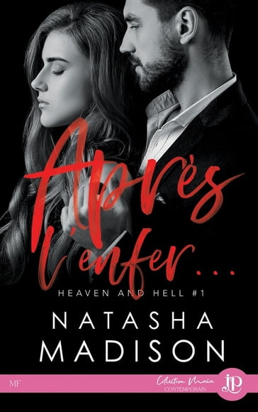 Après l'enfer - Natasha Madison