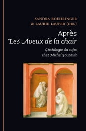 Après les aveux de la chair