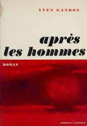 Après les hommes