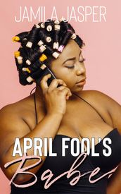 April Fool s Babe