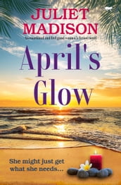 April s Glow