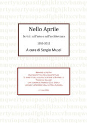 Nello Aprile, scritti di arte e architettura 1953-2012